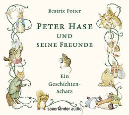 Audio CD (CD/SACD) Peter Hase und seine Freunde von Beatrix Potter