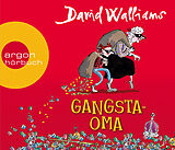 Audio CD (CD/SACD) Gangsta-Oma von David Walliams