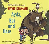 Audio CD (CD/SACD) Ayda, Bär und Hase von Navid Kermani