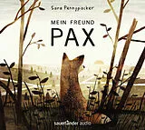 Audio CD (CD/SACD) Mein Freund Pax von Sara Pennypacker
