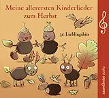 Audio CD (CD/SACD) Meine allerersten Kinderlieder zum Herbst von ATZE Musiktheater, Erwin Grosche, Martin u a Hörster