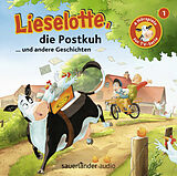 Audio CD (CD/SACD) Lieselotte die Postkuh von Alexander Steffensmeier, Fee Krämer