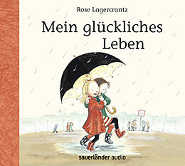 Audio CD (CD/SACD) Mein glückliches Leben von Rose Lagercrantz