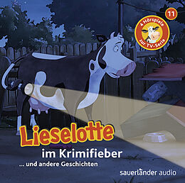 Audio CD (CD/SACD) Lieselotte im Krimifieber von Alexander Steffensmeier, Fee Krämer