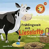 Audio CD (CD/SACD) Frühlingszeit mit Lieselotte von Alexander Steffensmeier, Fee Krämer