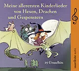 Audio CD (CD/SACD) Meine allerersten Kinderlieder von Hexen, Drachen und Gespenstern von Toni Geiling, Grünschnabel/Hoffmann, Klaus W u a Hoffmann