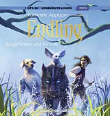 Audio CD (CD/SACD) Endling - Weggefährten und Freunde von Katherine Applegate