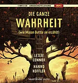 Audio CD (CD/SACD) Die ganze Wahrheit (wie Mason Buttle sie erzählt) von Leslie Connor