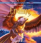 Audio CD (CD/SACD) Endling - Die neue Zeit von Katherine Applegate