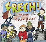 Audio CD (CD/SACD) Frech! Der Sampler von Suli Puschban, Randale, Sebó u a
