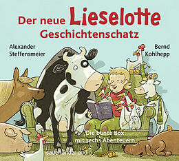 Audio CD (CD/SACD) Der neue Lieselotte Geschichtenschatz von Alexander Steffensmeier