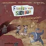 Audio CD (CD/SACD) Familie von Stibitz  Auf Golddiamanten-Jagd von Anders Sparring, Per Gustavsson