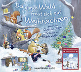 Audio CD (CD/SACD) Der ganze Wald freut sich auf Weihnachten von Paul Bright, Gillian Lobel, Elizabeth Baguley