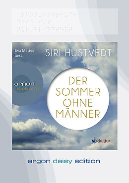 Audio CD (CD/SACD) Der Sommer ohne Männer (DAISY Edition) von Siri Hustvedt