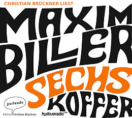 Audio CD (CD/SACD) Sechs Koffer von Maxim Biller