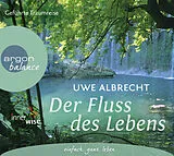 Audio CD (CD/SACD) Der Fluss des Lebens von Uwe Albrecht