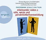 Audio CD (CD/SACD) Miteinander reden Teil 2: Stile, Werte und Persönlichkeitsentwicklung von Friedemann Schulz von Thun