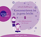 Audio CD (CD/SACD) Konzentrieren ist ja ganz leicht von Ulrich Hoffmann