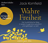 Audio CD (CD/SACD) (CD) Wahre Freiheit von Jack Kornfield