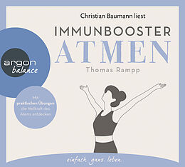 Audio CD (CD/SACD) Immunbooster Atmen von Thomas Rampp