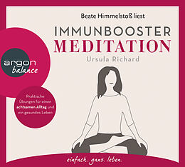 Audio CD (CD/SACD) Immunbooster Meditation von Ursula Richard