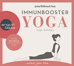 Audio CD (CD/SACD) Immunbooster Yoga von Inge Schöps