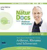 Audio CD (CD/SACD) Die Natur-Docs  Meine besten Heilmittel für Gelenke. Arthrose, Rheuma und Schmerzen von Andreas Michalsen