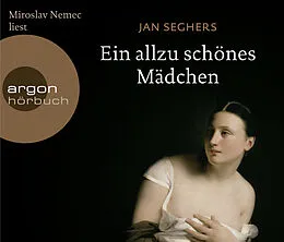 Audio CD (CD/SACD) Ein allzu schönes Mädchen von Jan Seghers