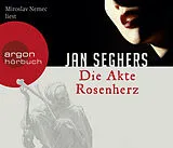 Audio CD (CD/SACD) Die Akte Rosenherz von Jan Seghers