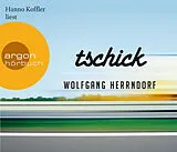 Audio CD (CD/SACD) Tschick von Wolfgang Herrndorf