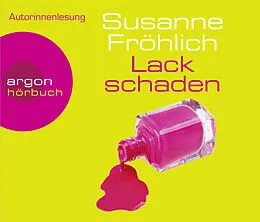 Audio CD (CD/SACD) Lackschaden von Susanne Fröhlich