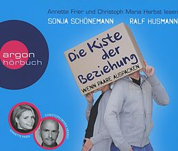 Audio CD (CD/SACD) Die Kiste der Beziehung von Ralf Husmann, Sonja Schönemann