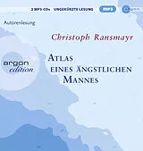 Audio CD (CD/SACD) Atlas eines ängstlichen Mannes von Christoph Ransmayr
