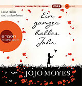 Audio CD (CD/SACD) Ein ganzes halbes Jahr von Jojo Moyes
