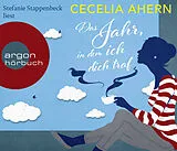 Audio CD (CD/SACD) Das Jahr, in dem ich dich traf von Cecelia Ahern
