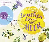 Audio CD (CD/SACD) Zwischen dir und mir das Meer von Katharina Herzog
