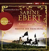 Audio CD (CD/SACD) Schwert und Krone  Meister der Täuschung von Sabine Ebert