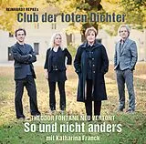 Club Der Toten Dichter / Franck,Katharina Vinyl So Und Nicht Anders-fontane