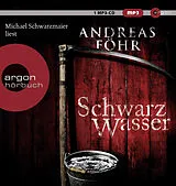 Audio CD (CD/SACD) (CD) Schwarzwasser von Andreas Föhr