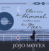 Audio CD (CD/SACD) Über uns der Himmel, unter uns das Meer von Jojo Moyes
