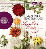 Audio CD (CD/SACD) Zauberblütenzeit von Gabriella Engelmann
