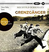 Audio CD (CD/SACD) Grenzgänger von Mechtild Borrmann
