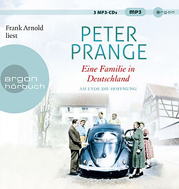 Audio CD (CD/SACD) Eine Familie in Deutschland von Peter Prange