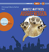 Audio CD (CD/SACD) Ausgefressen von Moritz Matthies