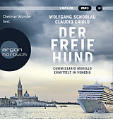 Audio CD (CD/SACD) Der freie Hund von Wolfgang Schorlau