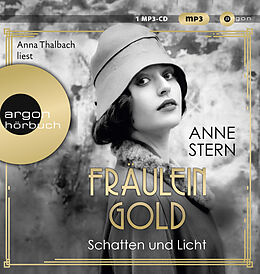Audio CD (CD/SACD) Fräulein Gold: Schatten und Licht von Anne Stern