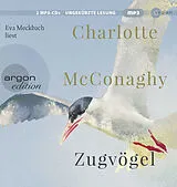 Audio CD (CD/SACD) Zugvögel von Charlotte McConaghy
