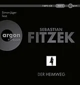 Audio CD (CD/SACD) Der Heimweg von Sebastian Fitzek