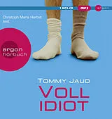 Audio CD (CD/SACD) (CD) Vollidiot von Tommy Jaud