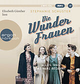Audio CD (CD/SACD) (CD) Die Wunderfrauen von Stephanie Schuster